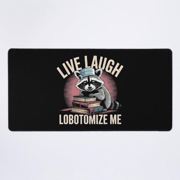 Item preview, Live Laugh Lobotomize Me designed and sold by Redgiant87x.