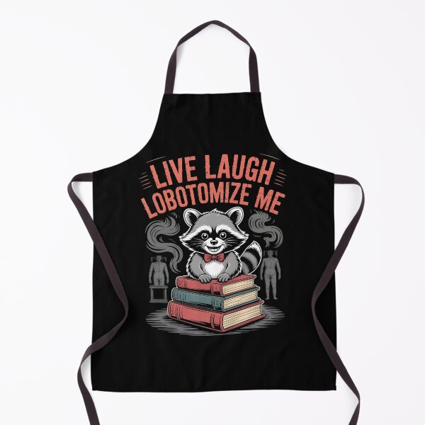Item preview, Live Laugh Lobotomize Me designed and sold by Redgiant87x.