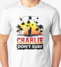 Charlie Surfen nicht Slim Fit T-Shirt