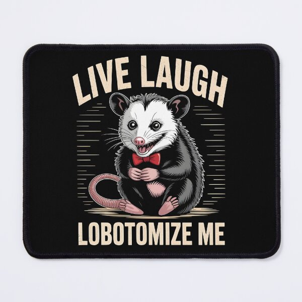 Item preview, Live Laugh Lobotomize Me designed and sold by Redgiant87x.