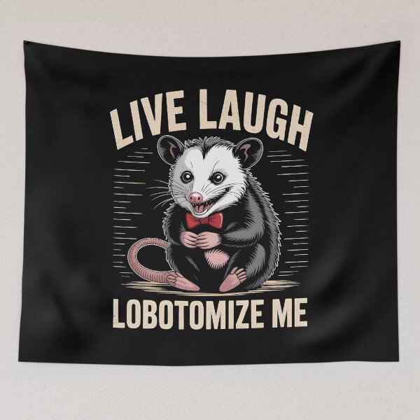 Item preview, Live Laugh Lobotomize Me designed and sold by Redgiant87x.