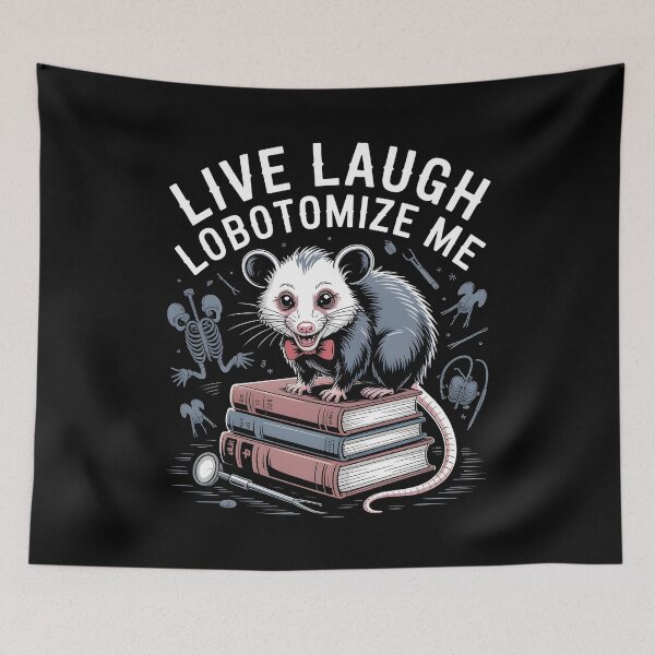 Item preview, Live Laugh Lobotomize Me designed and sold by Redgiant87x.