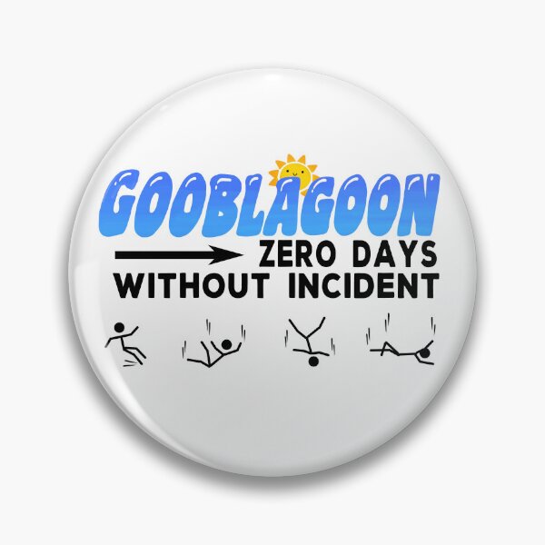 Item preview, GoobLagoon Waterpark, Zero Days without Incident designed and sold by Chelsealuv Krigbaum.