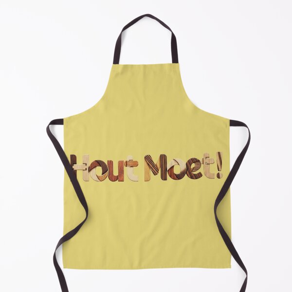 Item preview, In Dutch: Hout Moet! Translation Wood is a must! designed and sold by Pjotre7.