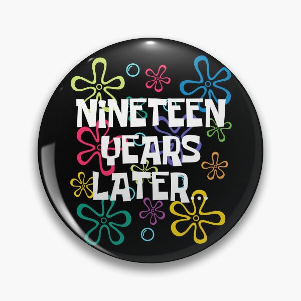 Item preview, Nineteen Years Later Funny 19 Year Old 19th Birthday Party designed and sold by IsDesignHub.