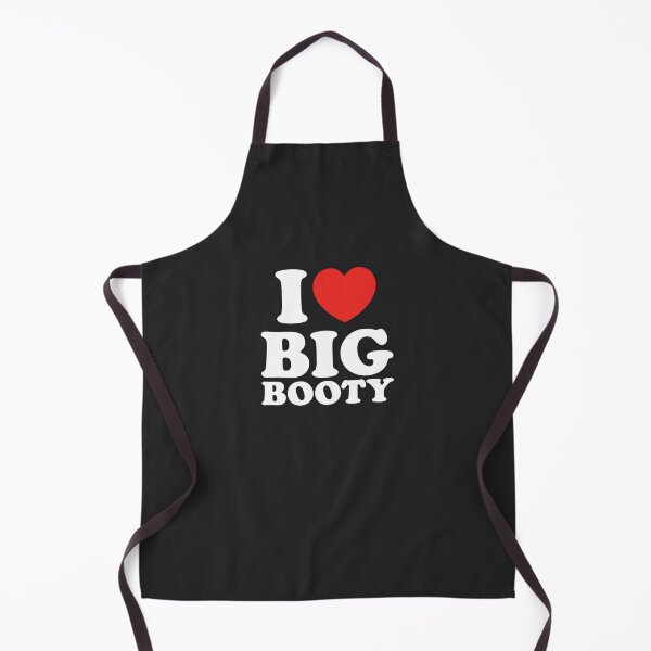 Item preview, I Love Big Booty designed and sold by shitpostee.