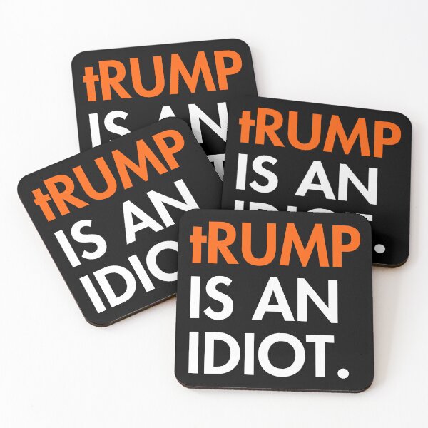 Item preview, tRump is an idiot designed and sold by Thelittlelord.