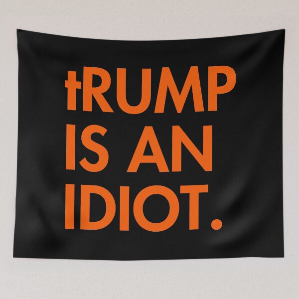 Item preview, tRump is an idiot (prison orange) designed and sold by Thelittlelord.