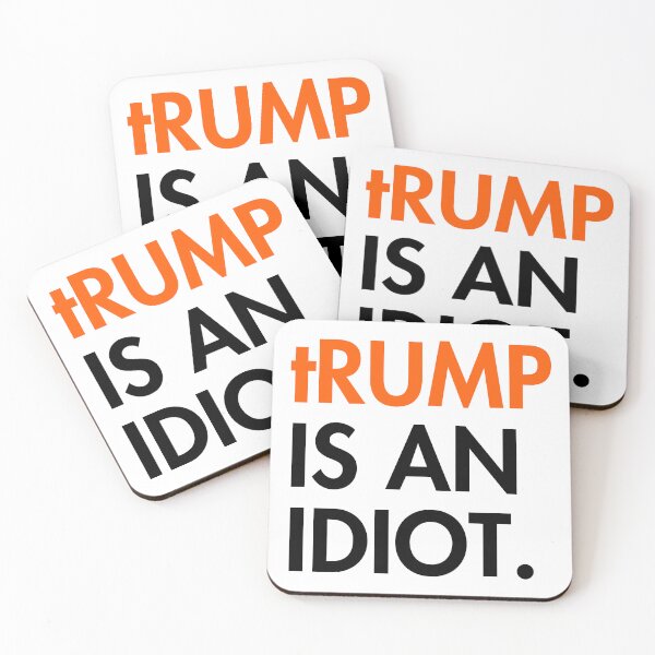 Item preview, tRump is an idiot  designed and sold by Thelittlelord.