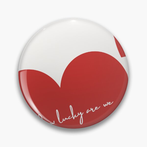 Item preview, How lucky are we! designed and sold by kaylafordyce.