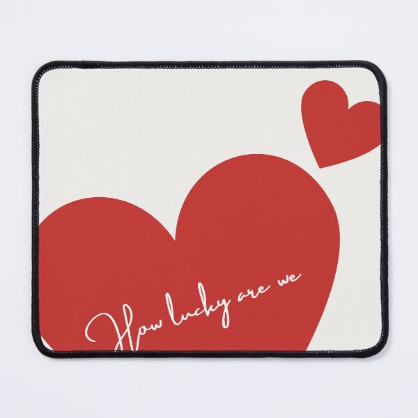 Item preview, How lucky are we! designed and sold by kaylafordyce.