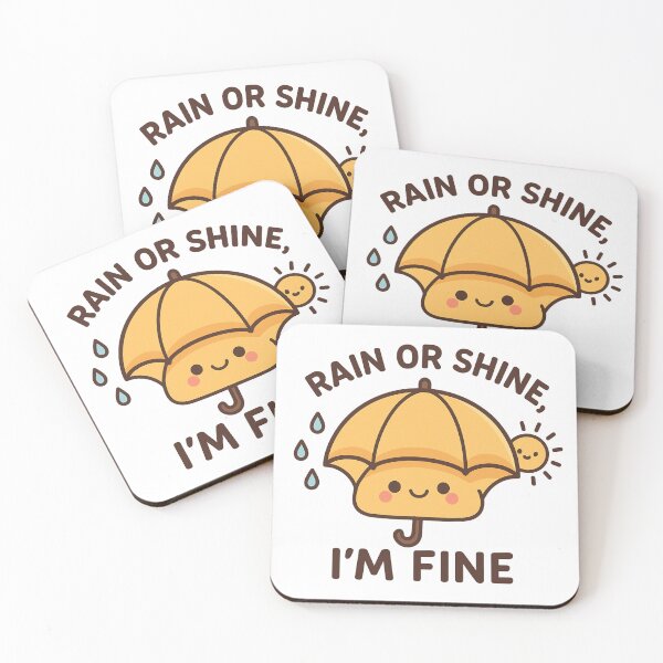 Item preview, Rain or Shine, I’m Fine – Cute Umbrella Positive Quote designed and sold by ToonyTeez.