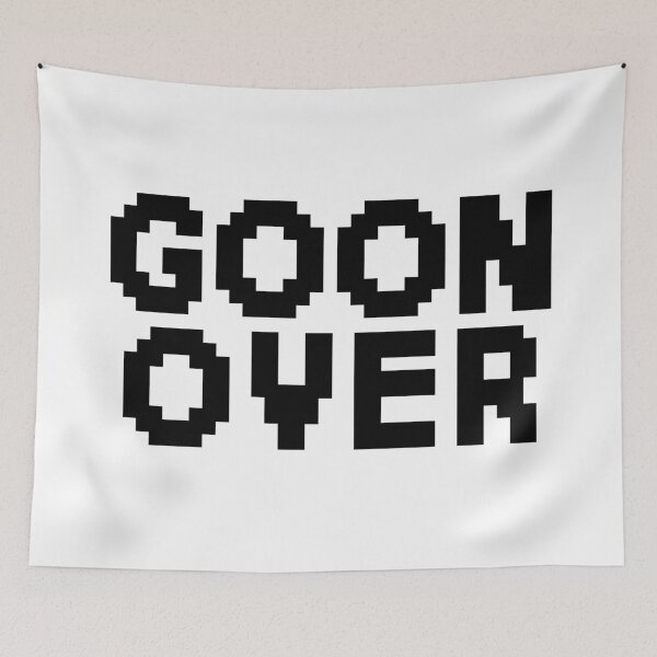 Item preview, Goon Over in 8-bit Retro Pixel designed and sold by Memes N Lore .