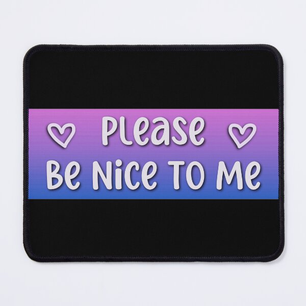 Item preview, Please be nice to me designed and sold by HotspotDesigns.