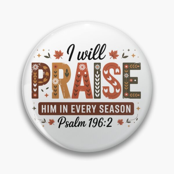 Item preview, Bible praise him for every season designed and sold by TakeOnline247.