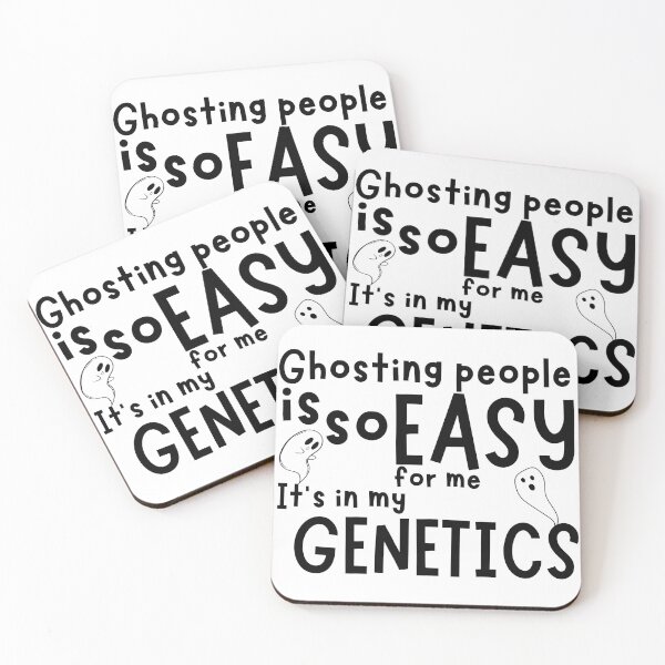 Item preview, Ghosting People is so Easy for me It’s in My Genetics designed and sold by DesignbyOla.
