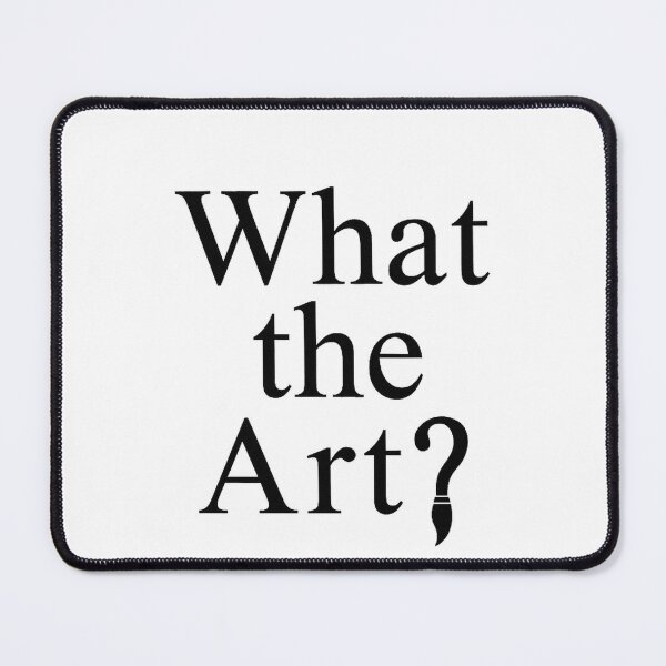 Item preview, What the art designed and sold by PourtionOfArt.