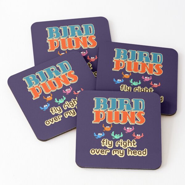 Item preview, Bird Puns Fly Right Over My Head  designed and sold by jaygo.