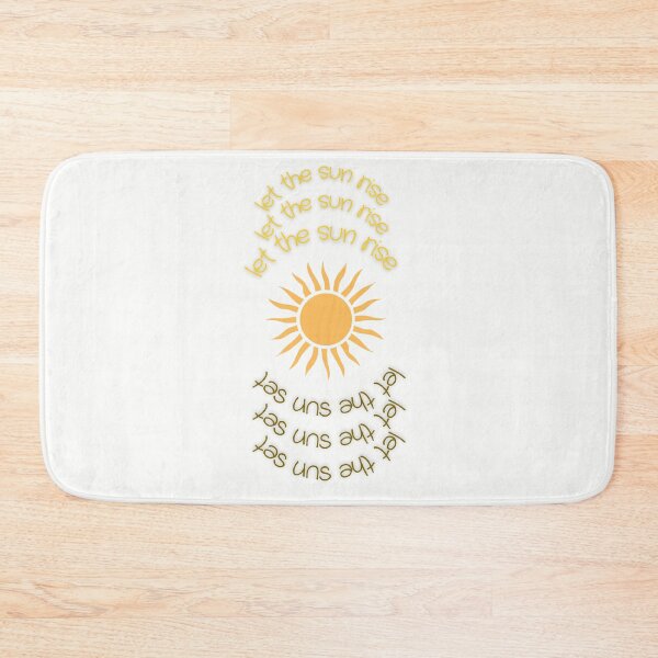 Item preview, Let the Sun Rise, Let the Sun Set designed and sold by Ziashops.