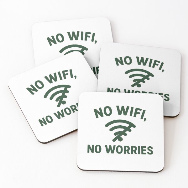 Item preview, No WiFi, No Worries designed and sold by roqson.