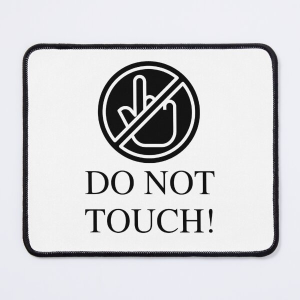 Item preview, Do Not Touch Minimalist Warning Sign – Funny Introvert Design designed and sold by PAPIRO SIGLO XXI.