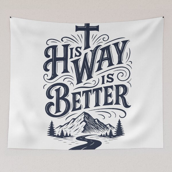 Item preview, His Way Is Better designed and sold by egospel.