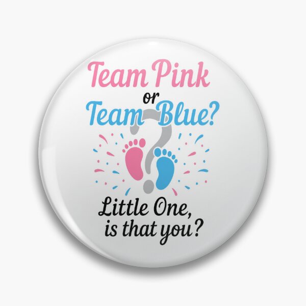 Artikelvorschau, „Team Pink oder Team Blue Gender Reveal entworfen und verkauft von Dialesm.