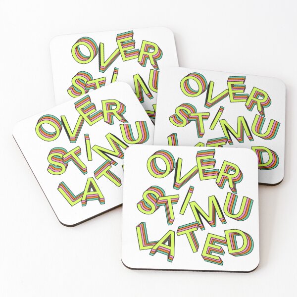 Item preview, OVERSTIMULATED crazy designed and sold by RecessionTreats.