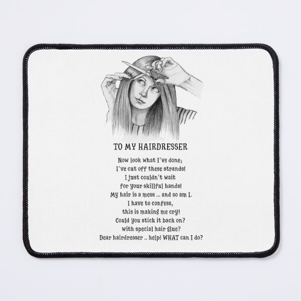 Item preview, HUMOROUS Poem To My Hairdresser ... HELP! I Cut Off My Hair designed and sold by JoyfulWhimsy.
