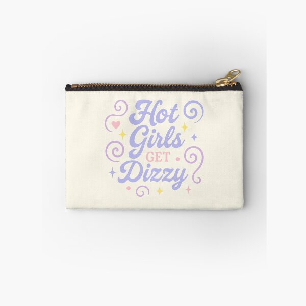 Item preview, Hot Girls Get Dizzy designed and sold by thegirlyshoppe.