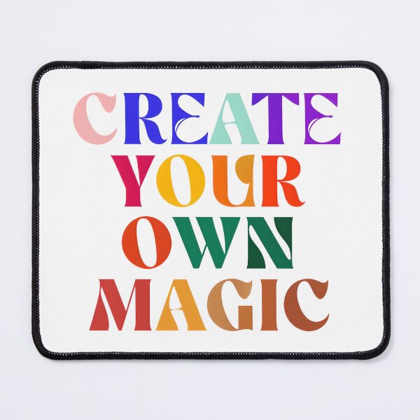 Item preview, Create Your Own Magic designed and sold by darceymae1.