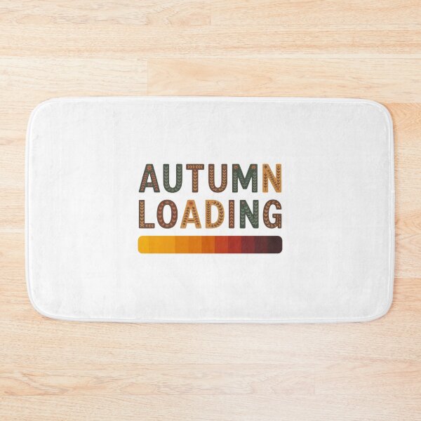 Item preview, Autumn Loading Fall Autumn is coming Season designed and sold by Express And Amaze.