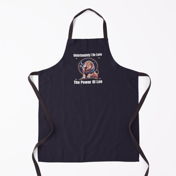 Item preview, Unfortunately I Do Love The Power Of Leo | Funny Zodiac Quote designed and sold by The Real Life Symphony.