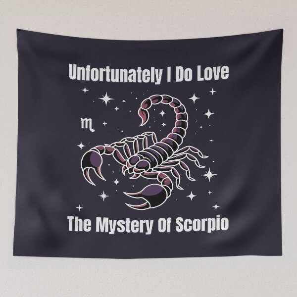 Item preview, Unfortunately I Do Love The Mystery Of Scorpio | Funny Zodiac Quote designed and sold by The Real Life Symphony.