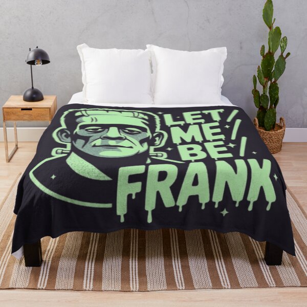 Item preview, Let Me Be Frank Frankenstein Design designed and sold by Syrupulse.