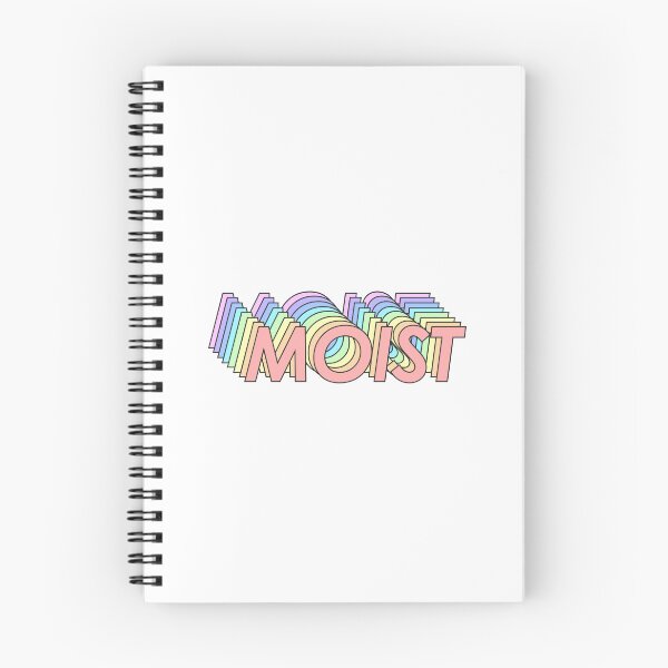 Item preview, MOIST designed and sold by oddwonders.