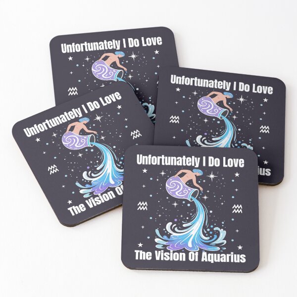 Item preview, Unfortunately I Do Love The Vision Of Aquarius | Funny Zodiac Quote designed and sold by The Real Life Symphony.
