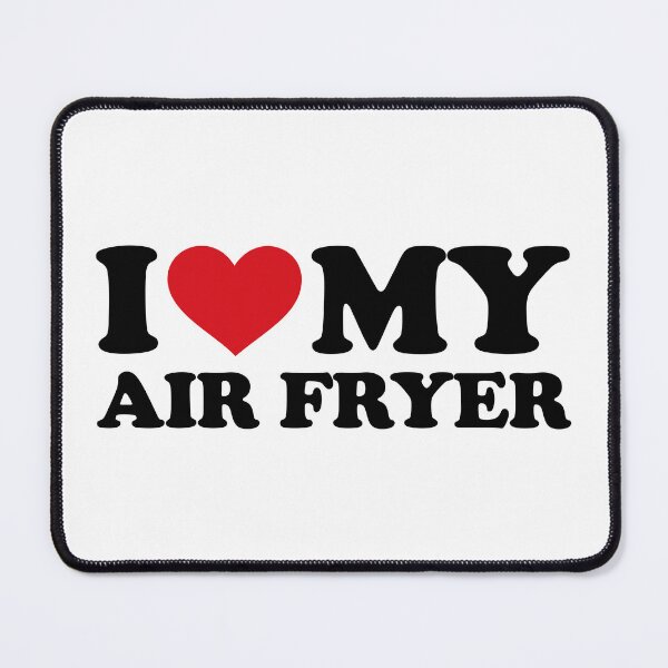 Item preview, I ❤️ My Air Fryer – Funny Kitchen Love Design designed and sold by EmeraldeaArt.