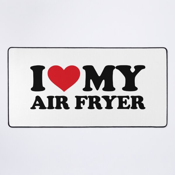 Item preview, I ❤️ My Air Fryer – Funny Kitchen Love Design designed and sold by EmeraldeaArt.