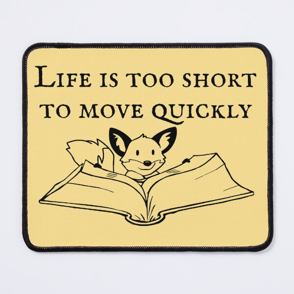 Item preview, Life is too short to move quickly (Light background) designed and sold by SignumStore.