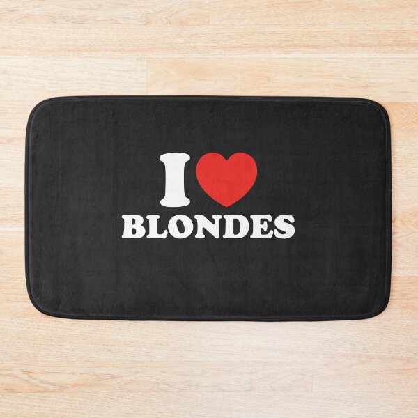 Item preview, I Love Blondes designed and sold by shitpostee.