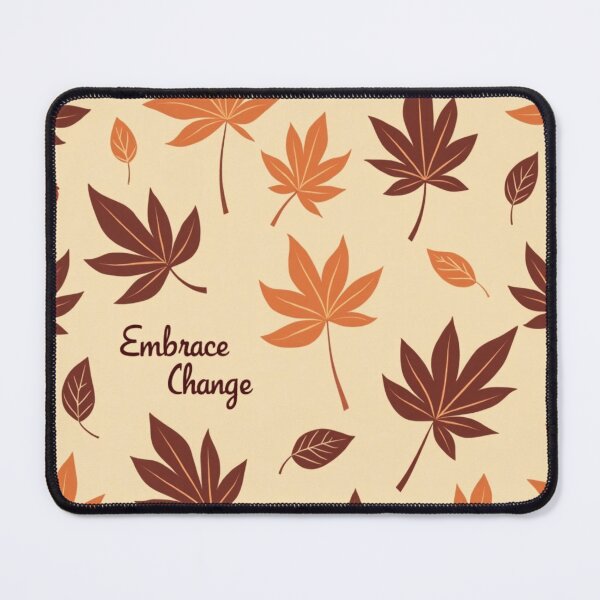 Item preview, Autumn Leaves Pattern – Embrace Change Quote Design designed and sold by VivoStudio.