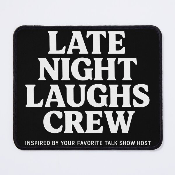 Item preview, Late Night Laughs Crew | Funny Talk Show Inspired Typography T-Shirt designed and sold by LatestDesign95.