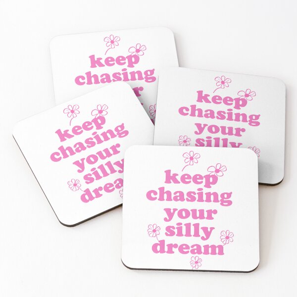Item preview, Keep Chasing Your Silly Dream designed and sold by darceymae1.