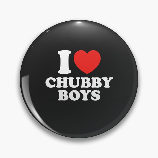 Item preview, I Love Chubby Boys designed and sold by shitpostee.