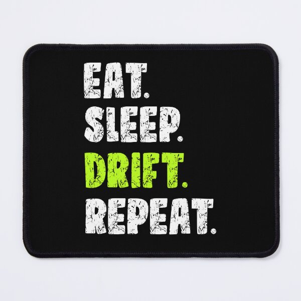 Item preview, Eat Sleep Drift Repeat | Car Drifting designed and sold by JFFStore.