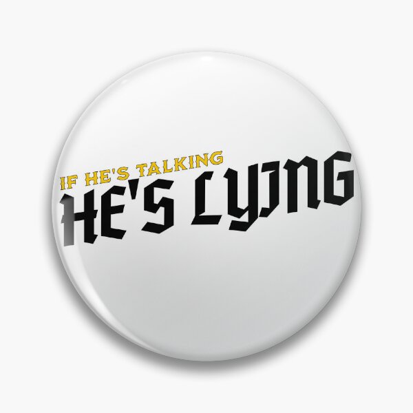 Item preview, If He’s Talking, He’s Lying – Funny Sarcastic Relationship Quote T-Shirt designed and sold by The People’s Punchline.