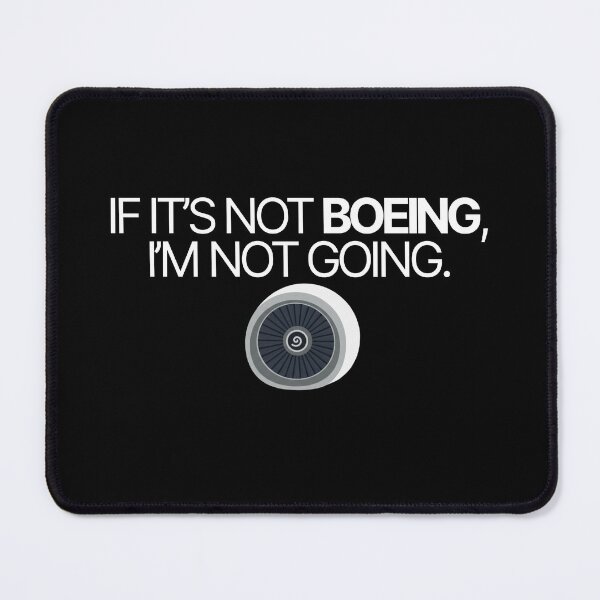 Item preview, If It’s Not Boeing, I’m Not Going - Funny Aviation Design - Pilot Gift designed and sold by Aviator’s Gallery.