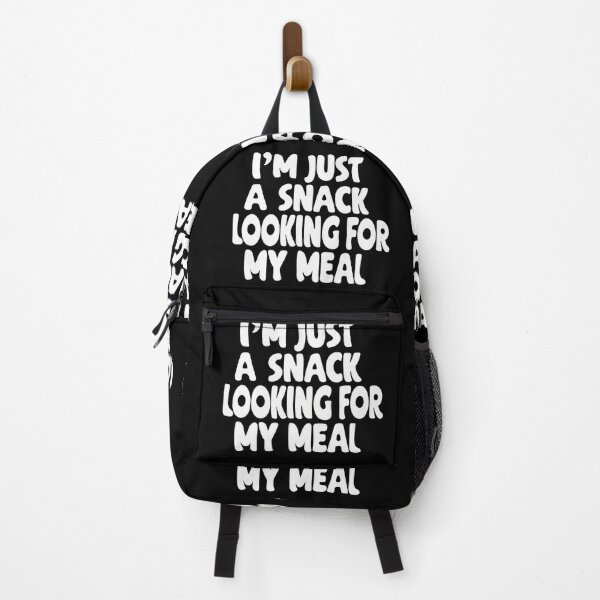 Item preview, Im Just a Snack Looking For My Meal designed and sold by ART ATTACK ZONE.