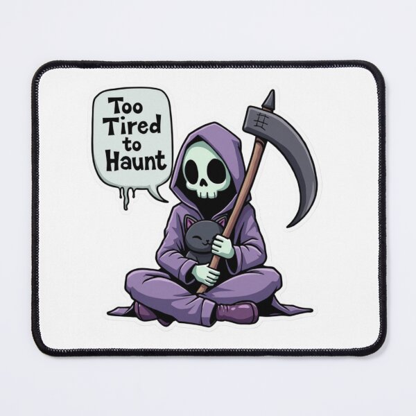 Item preview, Too Tired to Haunt - Grim Reaper with Cat designed and sold by driftwellstudio.